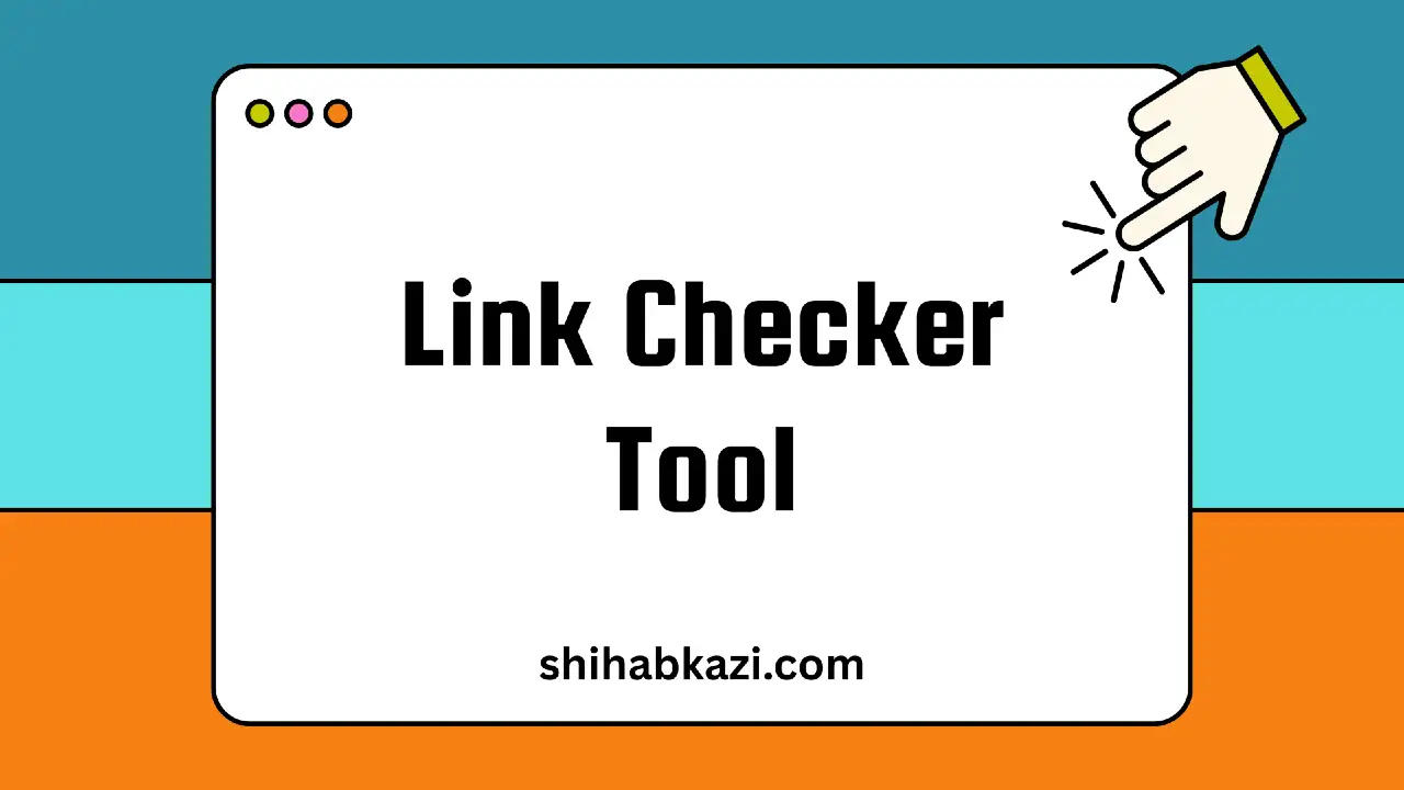 Link Checker Tool